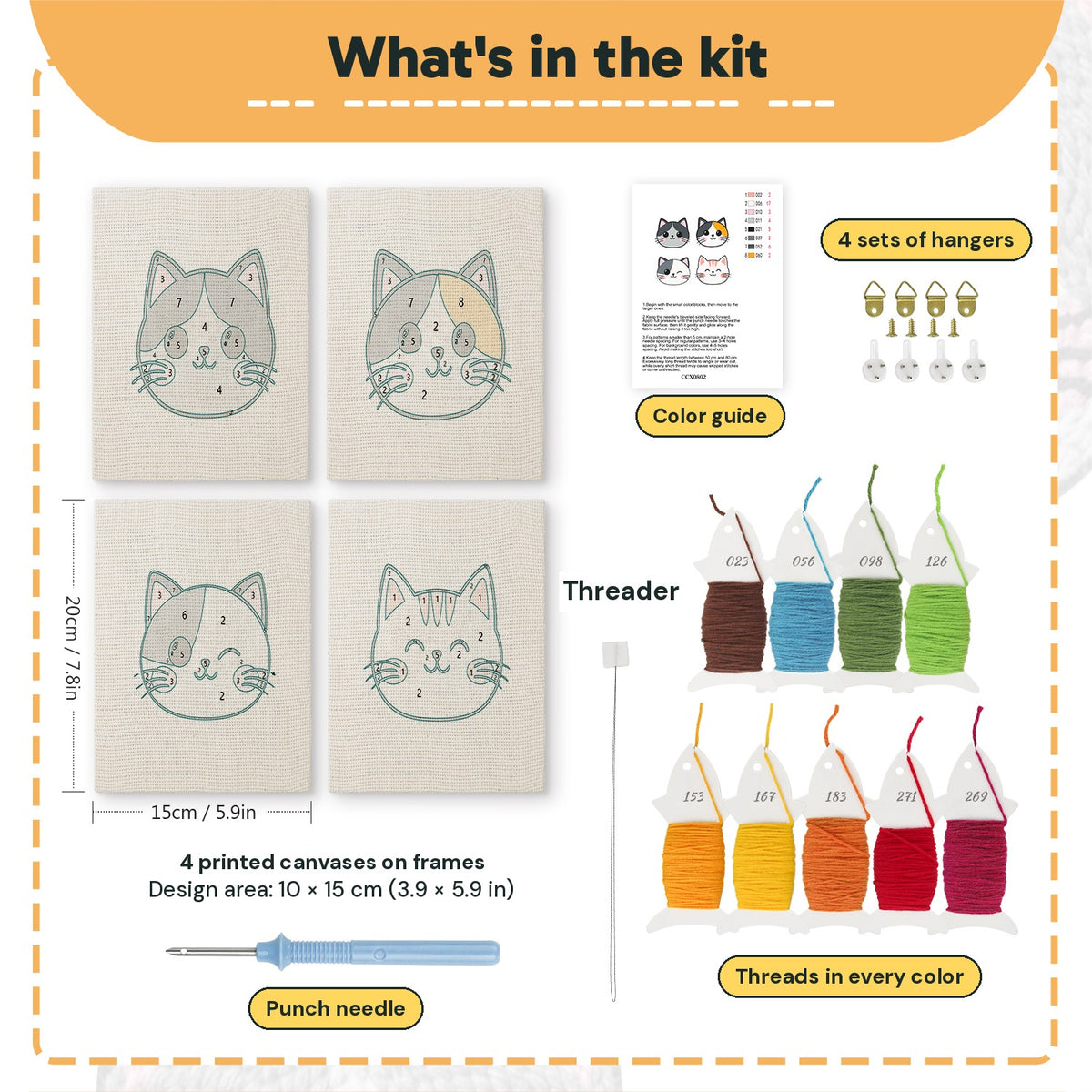 What is in the Calico Cat Faces set: 4 printed canvases, punch needle, threader, threads, color guide and 4 sets of hangers (6 × 8 in (15 × 20 cm) each)