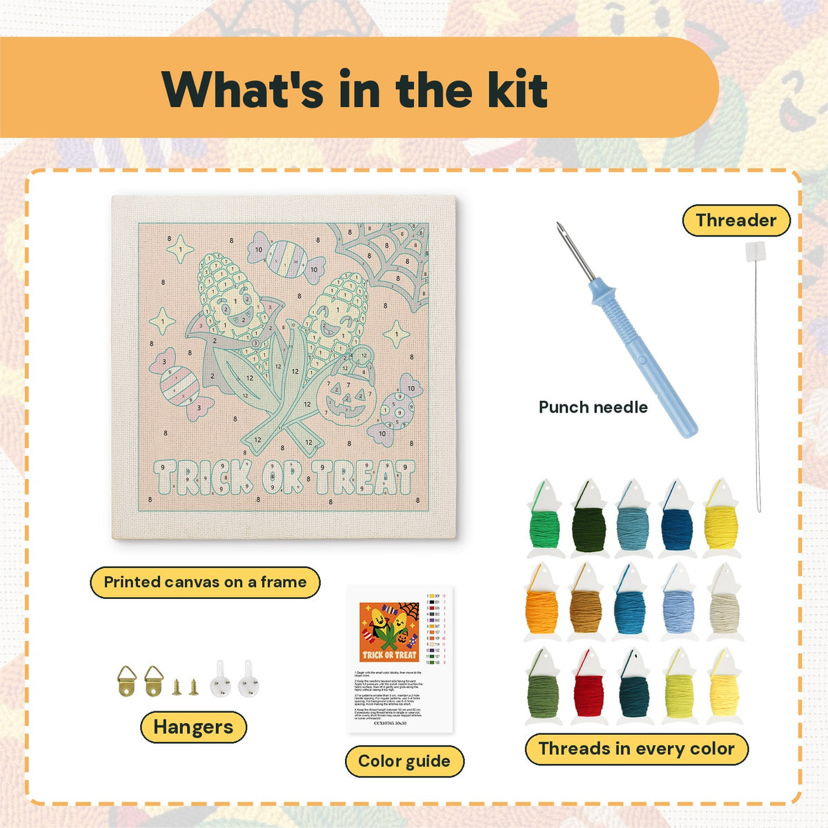 What is in the Candy Corn Cobs kit: printed canvas, punch needle, threader, threads, color guide and hangers