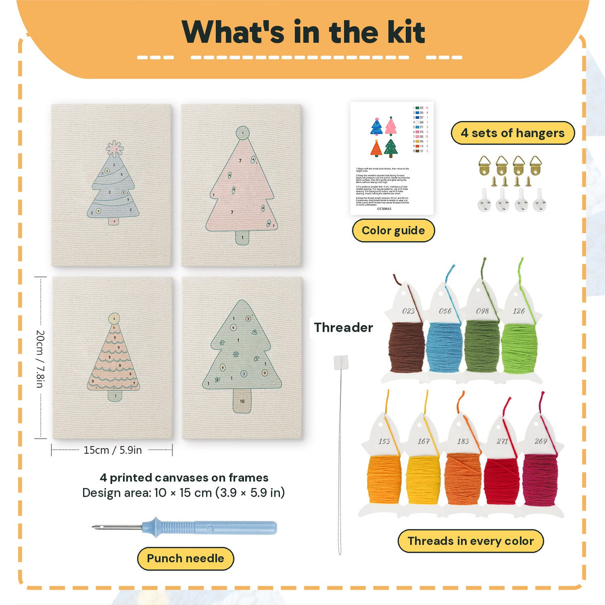 What is in the Colorful Christmas Trees set: 4 printed canvases, punch needle, threader, threads, color guide and 4 sets of hangers (6 × 8 in (15 × 20 cm) each)