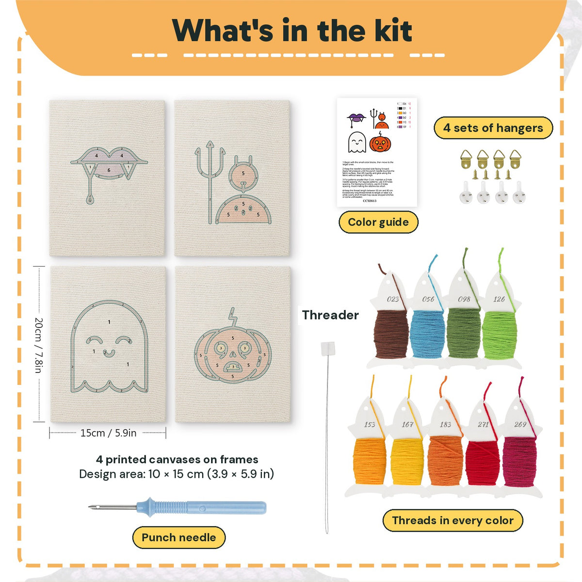 What is in the Fangs and Ghost set: 4 printed canvases, punch needle, threader, threads, color guide and 4 sets of hangers (6 × 8 in (15 × 20 cm) each)