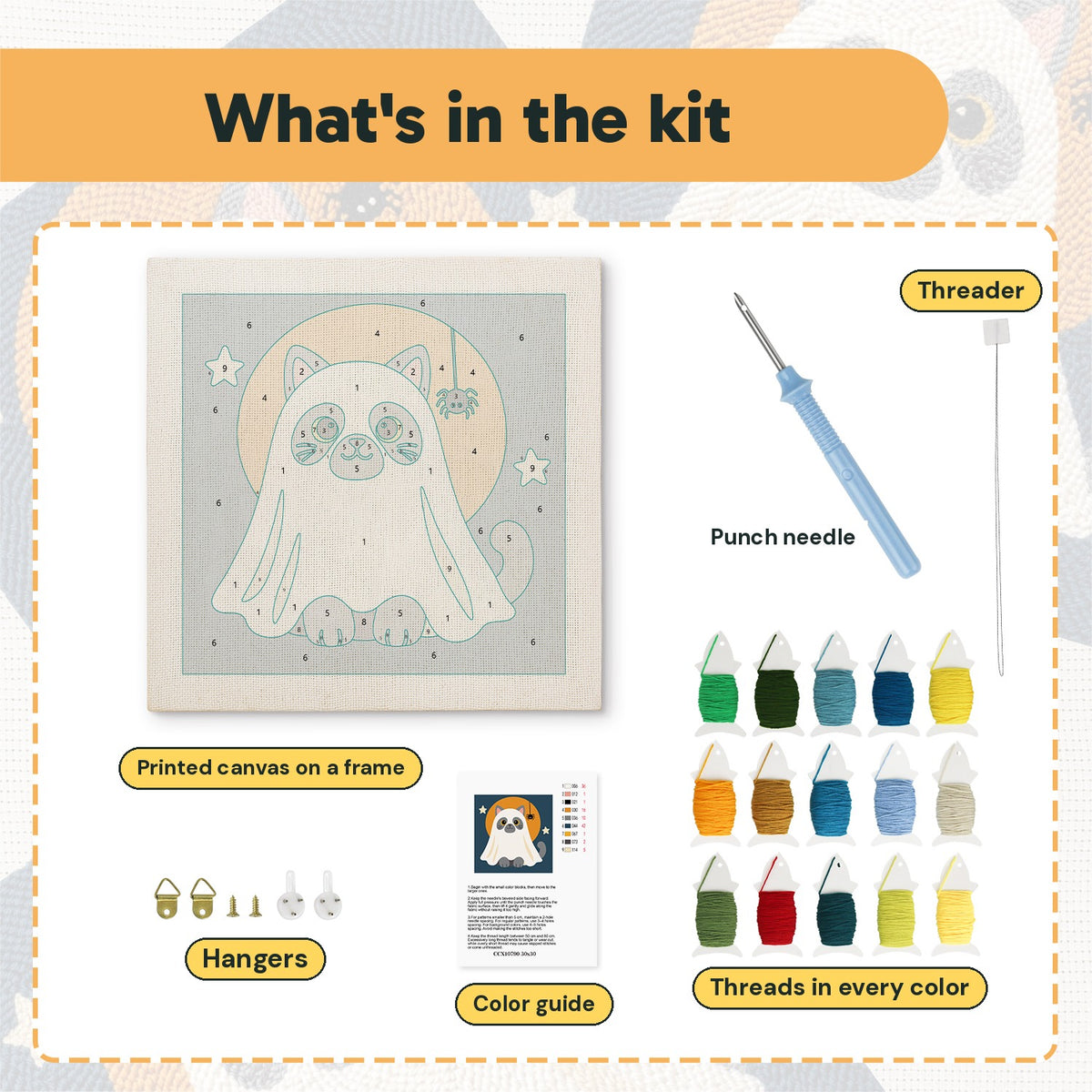 What is in the Gray Cat Ghost kit: printed canvas, punch needle, threader, threads, color guide and hangers