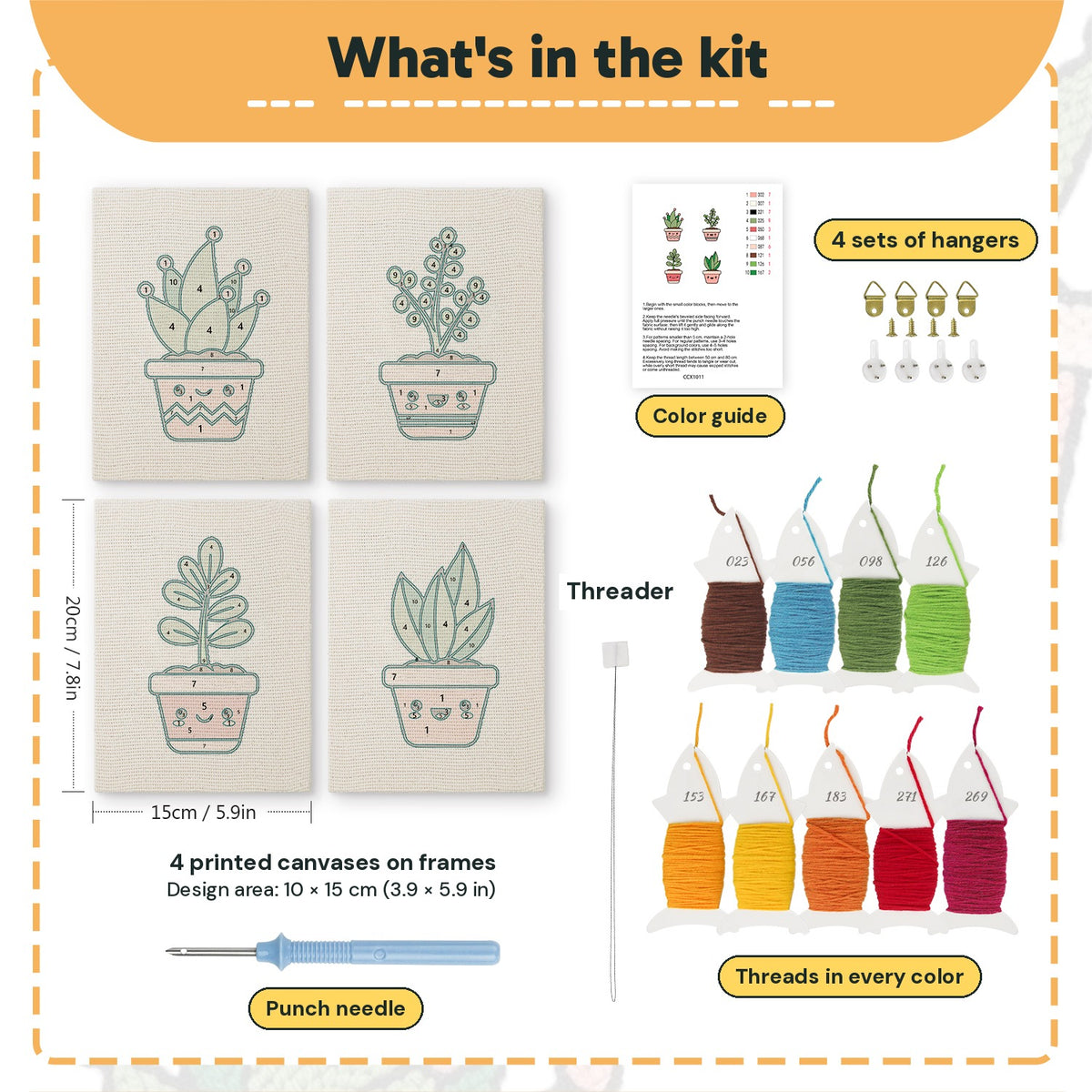 What is in the Happy Little Planters set: 4 printed canvases, punch needle, threader, threads, color guide and 4 sets of hangers (6 × 8 in (15 × 20 cm) each)