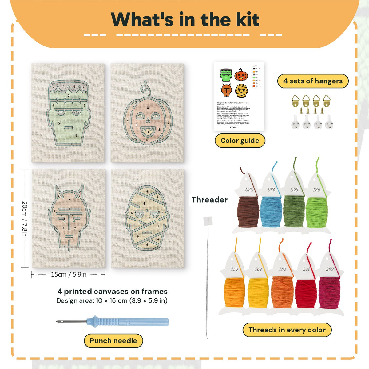 What is in the Monster Faces set: 4 printed canvases, punch needle, threader, threads, color guide and 4 sets of hangers (6 × 8 in (15 × 20 cm) each)