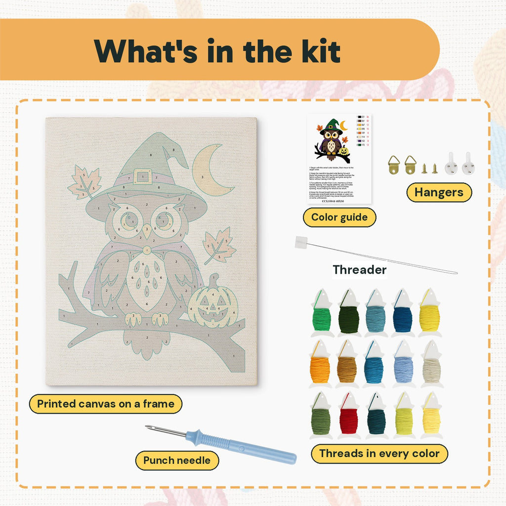 What is in the Owl Witch kit: printed canvas, punch needle, threader, threads, color guide and hangers