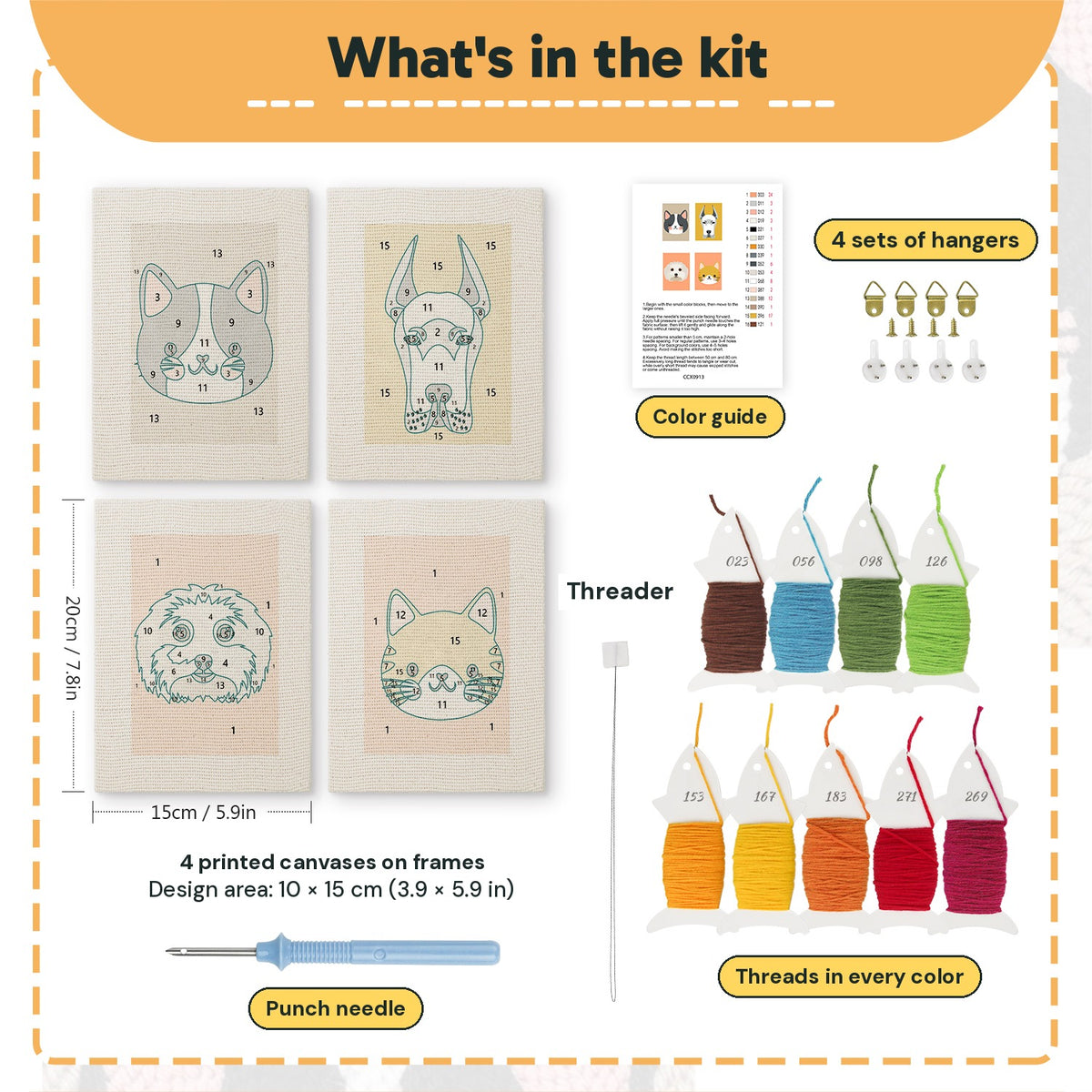 What is in the Pet Portraits set: 4 printed canvases, punch needle, threader, threads, color guide and 4 sets of hangers (6 × 8 in (15 × 20 cm) each)