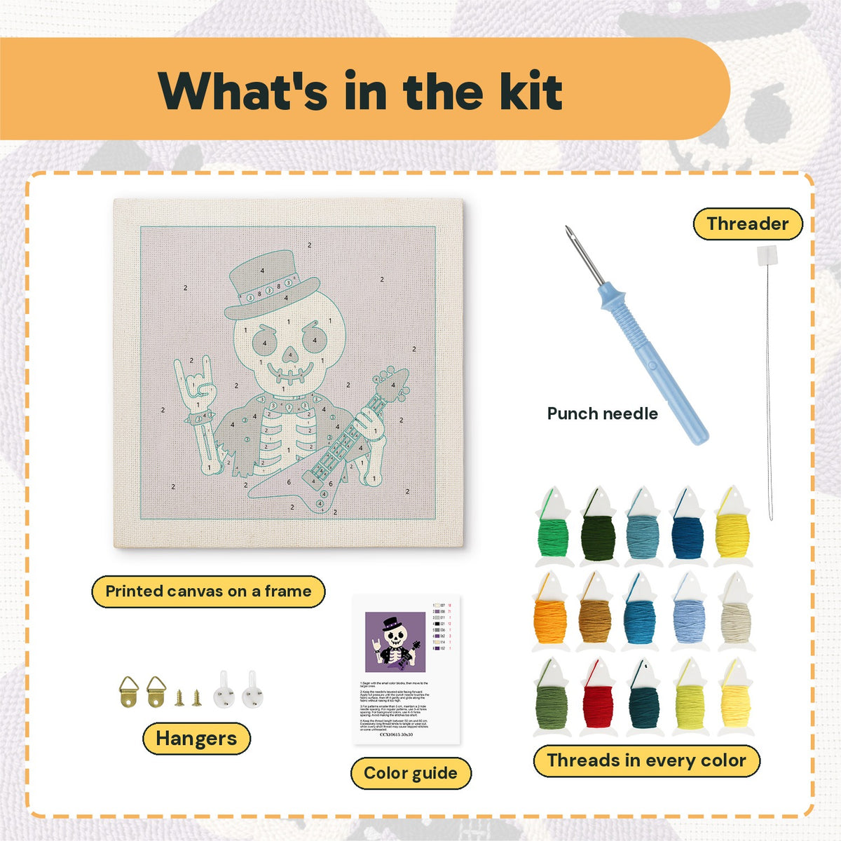 What is in the Rock Star Skeleton kit: printed canvas, punch needle, threader, threads, color guide and hangers