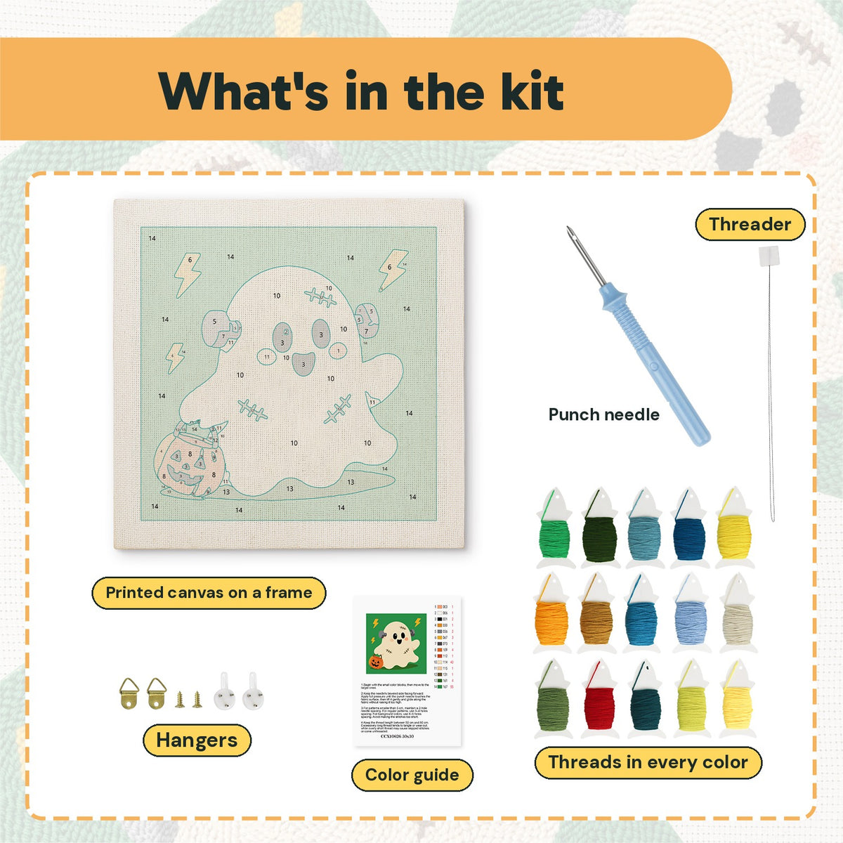 What is in the Stitched Ghost kit: printed canvas, punch needle, threader, threads, color guide and hangers