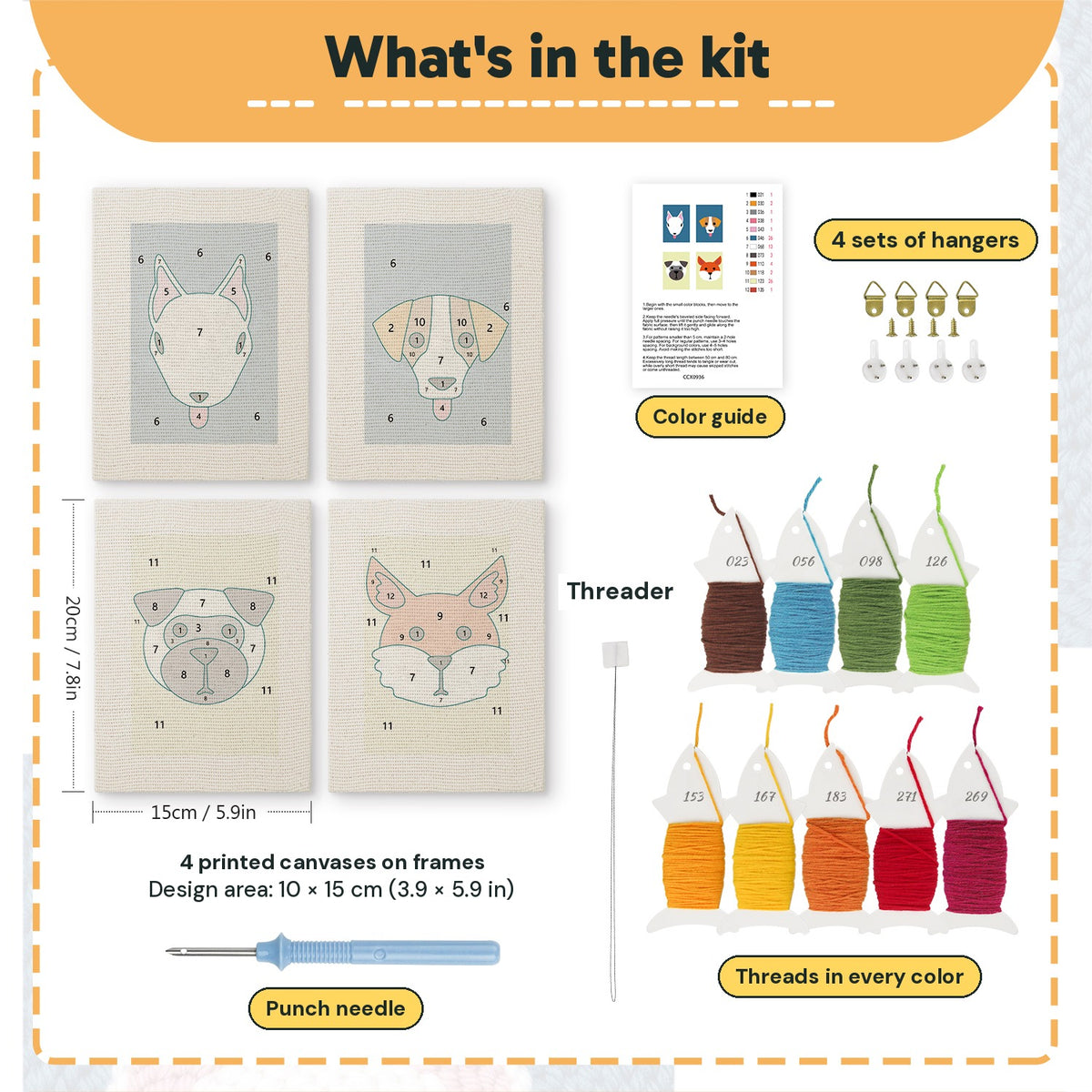 What is in the Terrier and Fox set: 4 printed canvases, punch needle, threader, threads, color guide and 4 sets of hangers (6 × 8 in (15 × 20 cm) each)