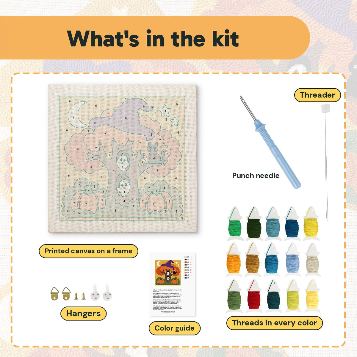 What is in the Witch Hat Autumn Tree kit: printed canvas, punch needle, threader, threads, color guide and hangers